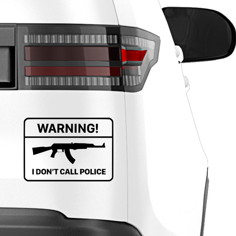 I don't call Police Aufkleber - Beispielansicht