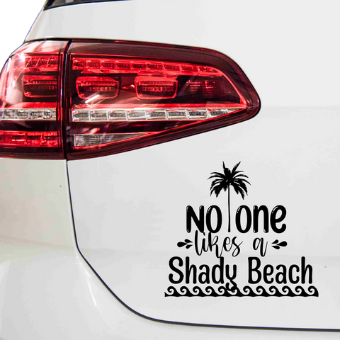No one likes a shady beach Aufkleber - Beispielansicht