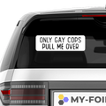 Only Gay Cops Aufkleber 2 - Beispielansicht