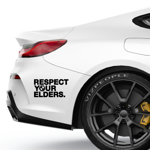 Respect your Elders Aufkleber - Beispielansicht