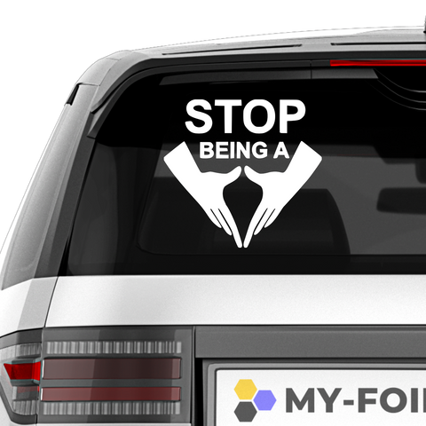 Stop being a pussy Aufkleber - Beispielansicht