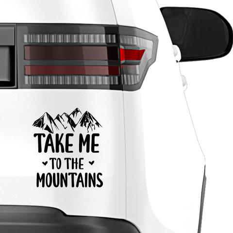 Take me to the mountains Aufkleber Nr 1 - Beispielansicht