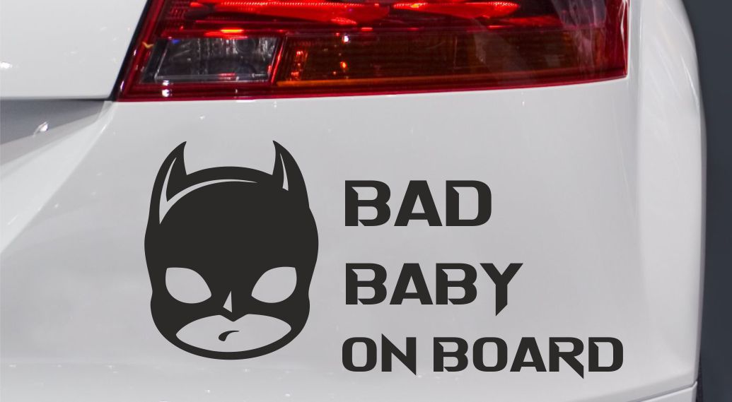 Bad Baby  Baby on Board Autoaufkleber